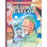 Hudson Taylor: Friend of China