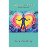 Adam's Heart: A Novel of Recovery