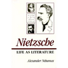 Nietzsche: Life as Literature