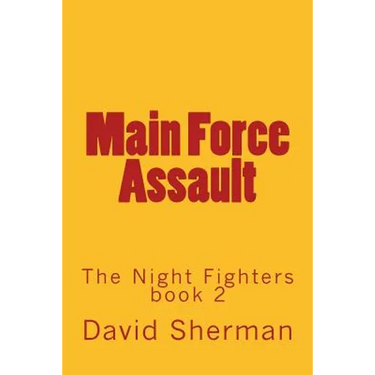 Main Force Assault