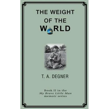 The Weight of the World: An orpahan's inspirational journdy from the dark side to a life of hope