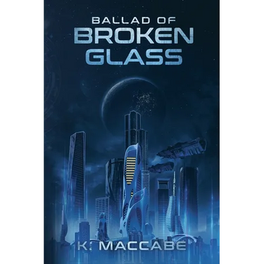 Ballad of Broken Glass