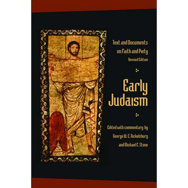 Early Judaism: Text and Documents on Faith and Piety