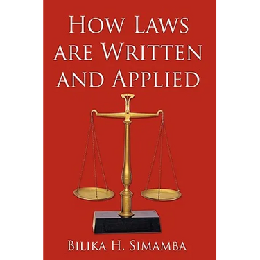 How Laws are Written and Applied