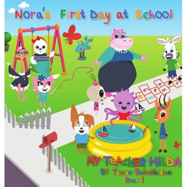 Nora's First Day at School