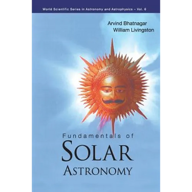 Fundamentals of Solar Astronomy (V6)