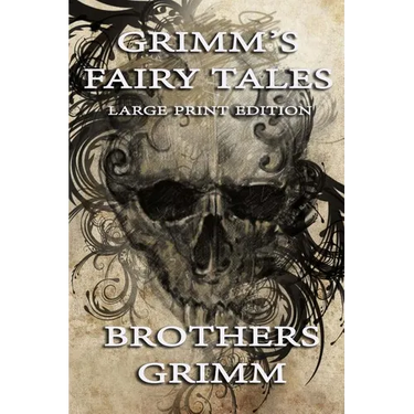 Grimm's Fairy Tales - Large Print Edition