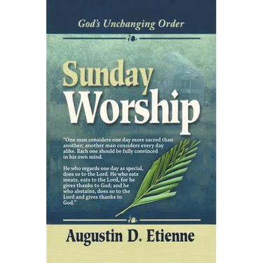 Sunday Worship: God's Unchanging Order