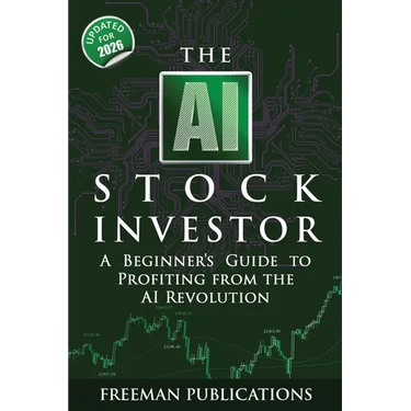 The AI Stock Investor: A Beginner's Guide to Profiting from the AI Revolution (2nd Edition)