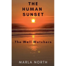 The Human Sunset