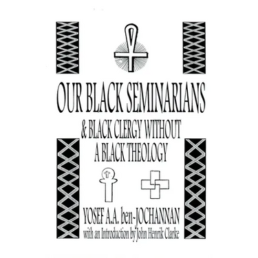 Our Black Seminarians and Black Clergy Without a Black Theology