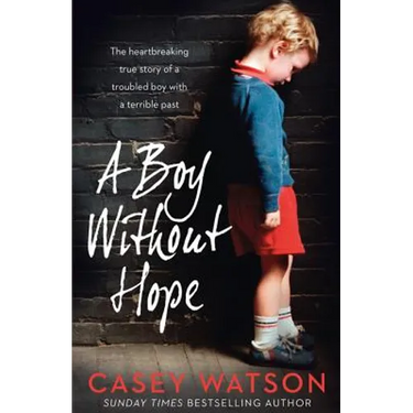 A Boy Without Hope