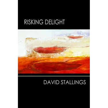 Risking Delight