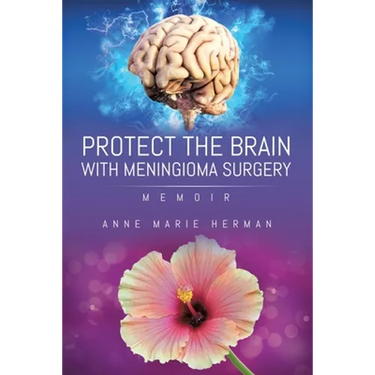 Protect the Brain with Meningioma Surgery