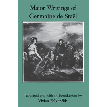 Major Writings of Germaine de Staël