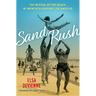 Sand Rush: The Revival of the Beach in Twentieth-Century Los Angeles