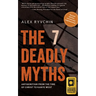 The 7 Deadly Myths: Antisemitism from the Time of Christ to Kanye West (Second Edition, Revised and Supplemented)