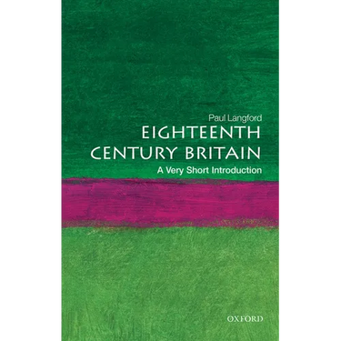 Eighteenth-Century Britain: A Very Short Introduction