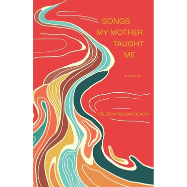Songs My Mother Taught Me