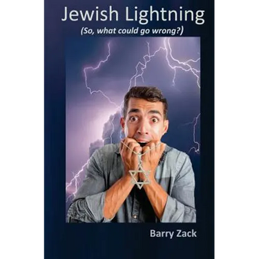 Jewish Lightning: So, What Could Go Wrong?