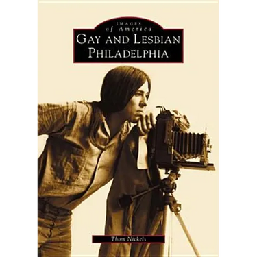 Gay and Lesbian Philadelphia