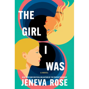 The Girl I Was