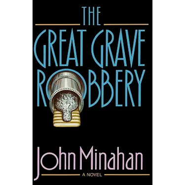 The Great Grave Robbery