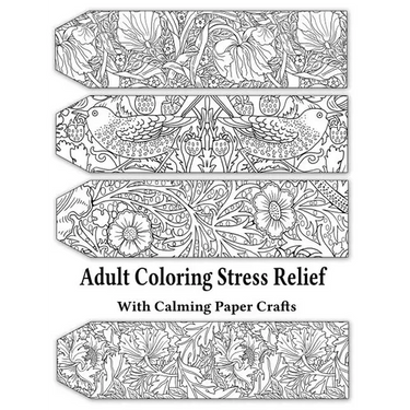 Adult Coloring Stress Relief with Calming Paper Crafts: Adult Coloring Stress Relief #1