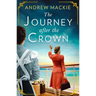 The Journey After the Crown