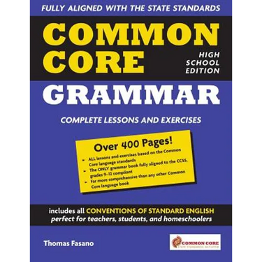 Common Core Grammar: High School Edition