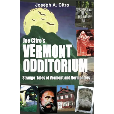 Joe Citro's Vermont Odditorium