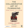 The Collaborative Art of Filmmaking: From Script to Screen