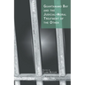 Guantanamo Bay and the Judicial-Moral Treatment of the Other
