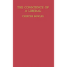 The Conscience of a Liberal: Selected Writings and Speeches