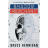 Shadow Merchant: A Jack Merchant Medical Master