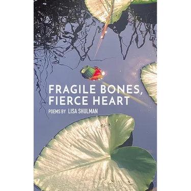 Fragile Bones, Fierce Heart