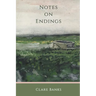 Notes on Endings