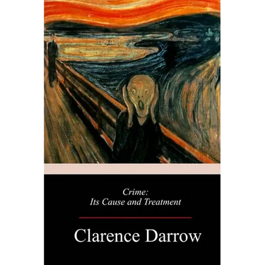 Crime: Its Cause and Treatment