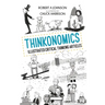 Thinkonomics: Illustrated Critical Thinking Articles