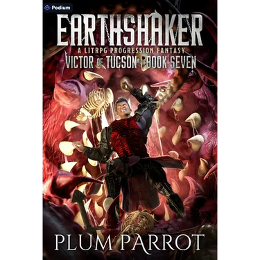 Earthshaker: A Litrpg Progression Fantasy