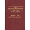 Libya Since the Revolution: Aspects of Social and Political Development