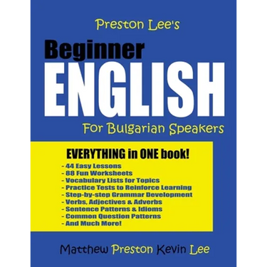 Preston Lee's Beginner English For Bulgarian Speakers
