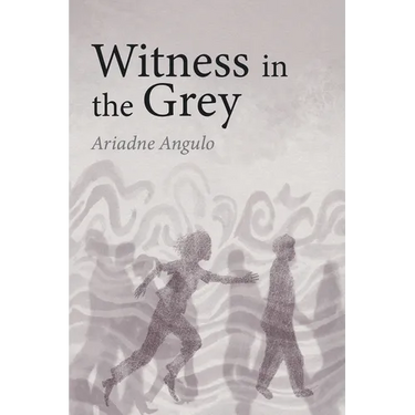 Witness in the Grey