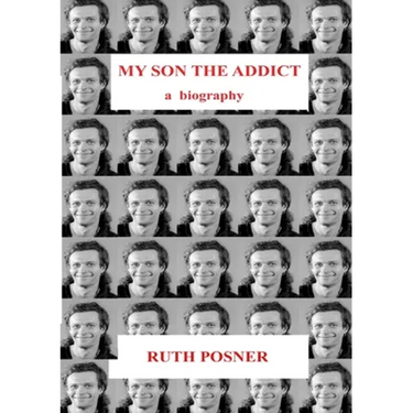 My Son the Addict