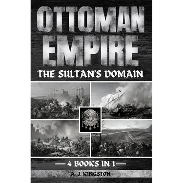 Ottoman Empire: The Sultan's Domain