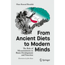 From Ancient Diets to Modern Minds: The Role of Micronutrients in Brain Development and Function