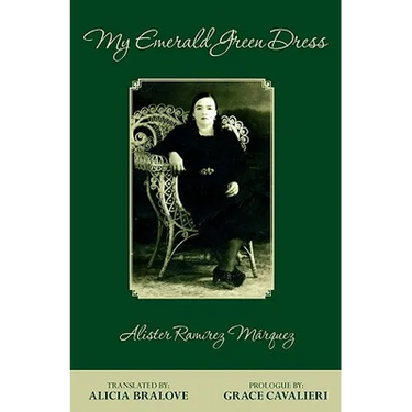 My Emerald Green Dress: Translated by Alicia Bralove