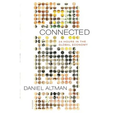 Connected: 24 Hours in the Global Economy