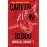 Carved in Blood: A Hana Westerman Thriller