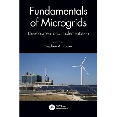 Fundamentals of Microgrids: Development and Implementation